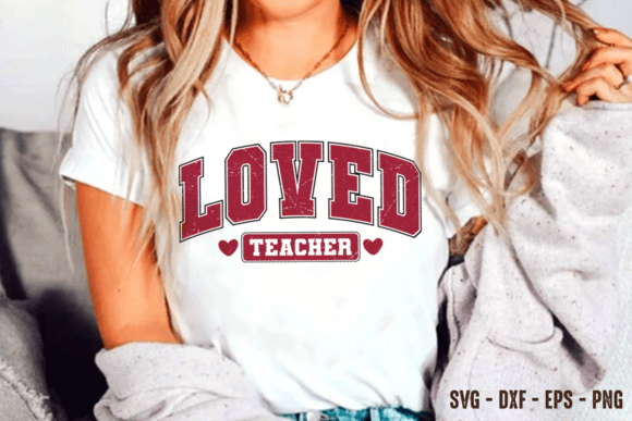 Loved teacher Valentine shirt