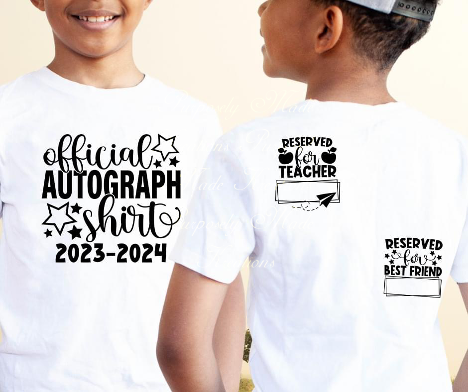 Offical autograph shirt 2023-2024 Last day of school autograph