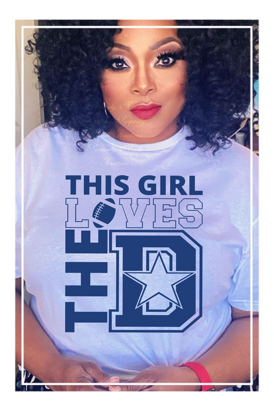 This girl loves the D, Dallas Cowboys