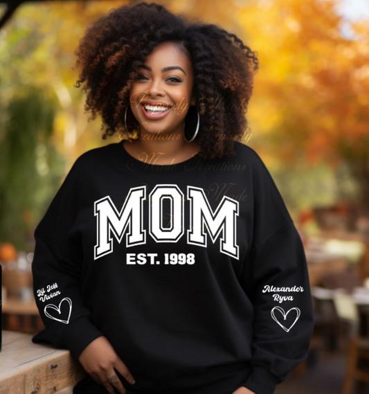 Mom sweatshirt