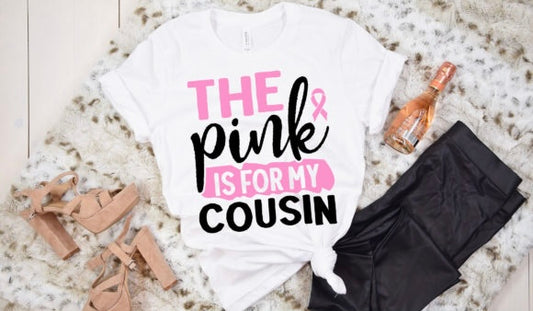 Breast cancer, the pink is for my cousin