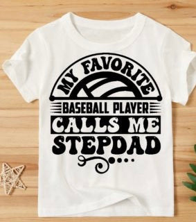 Dad my favorite baseball player call me stepdad