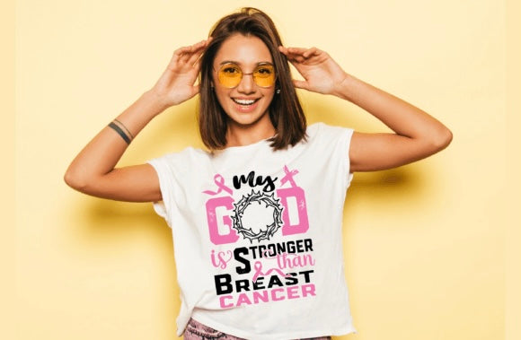 Breast cancer, my God is stronger than breast cancer