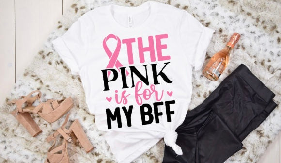 Breast cancer, the pink is for my bff