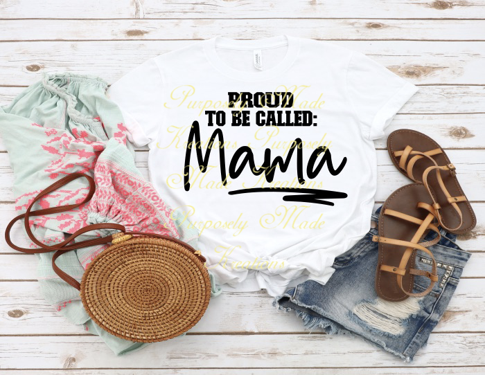 Proud to be called Mama