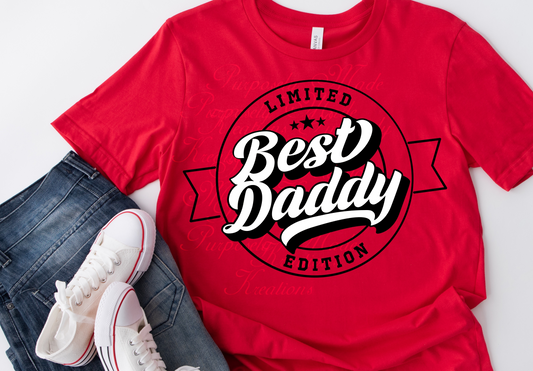 Dad shirt, limited edition best daddy