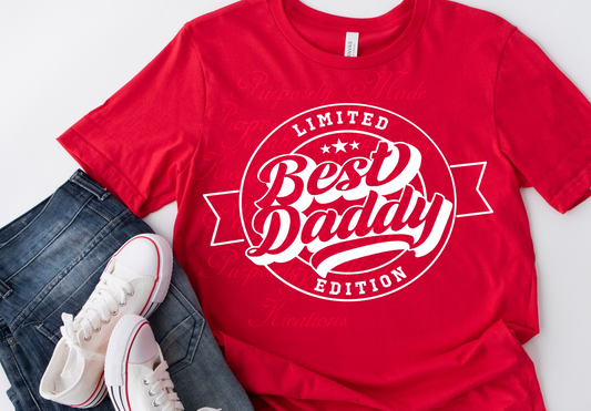 Dad shirt,best daddy limited edition