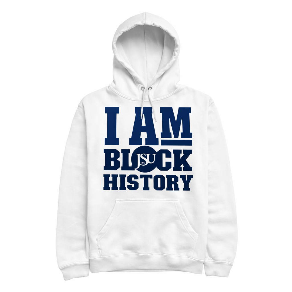 Hoodie HBCU, JSU, Jackson State University tigers, I am black history
