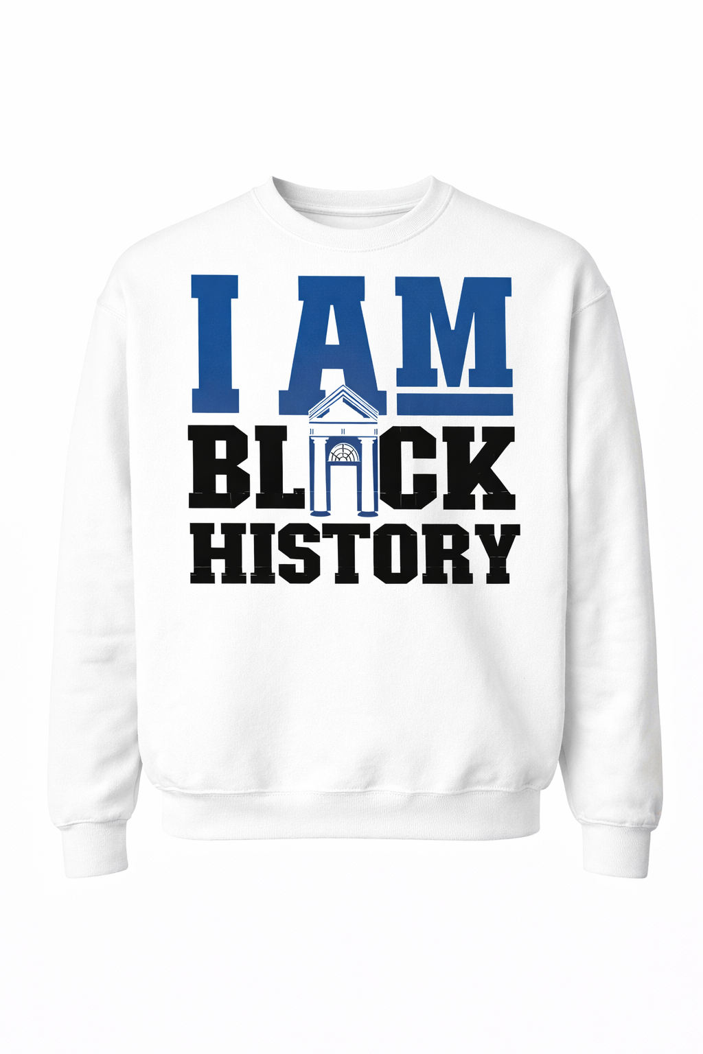 Sweatshirt HBCU, I am black history
