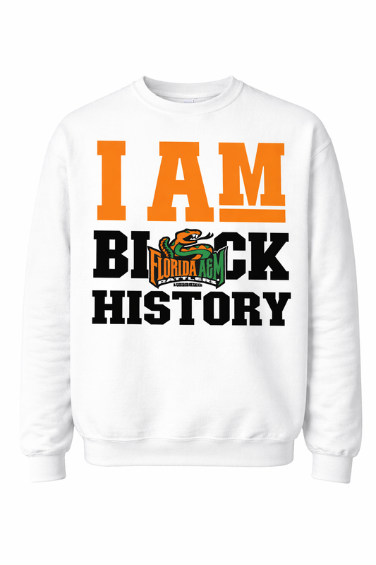 Sweatshirt HBCU, FAMU I am black history