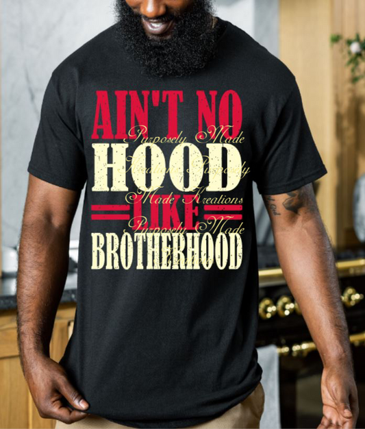 Ain’t no hood like brotherhood