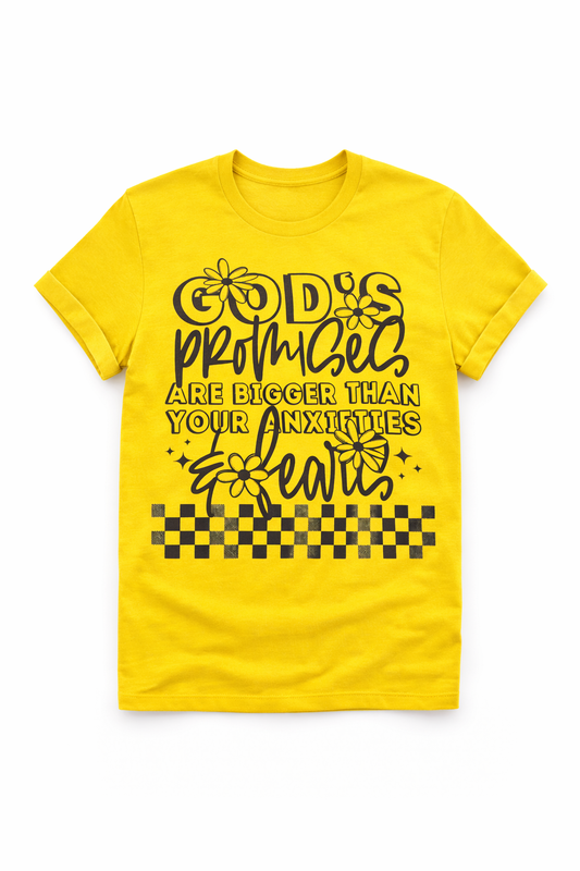God’s Promises Are Bigger Than Your Anxieties Tee | Faith Collection | Purposely Made Kreations