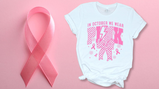 Breast cancer, in october we wear pink