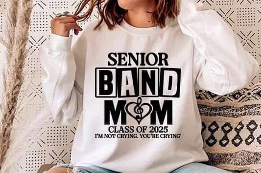 sweatshirt senior band mom 2025